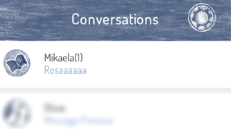 Screenshot of A Thousand Cuts. A list of conversations with the contact name Mikaela indicating 1 new message with the preview text of 'Rosaaaaaa'.